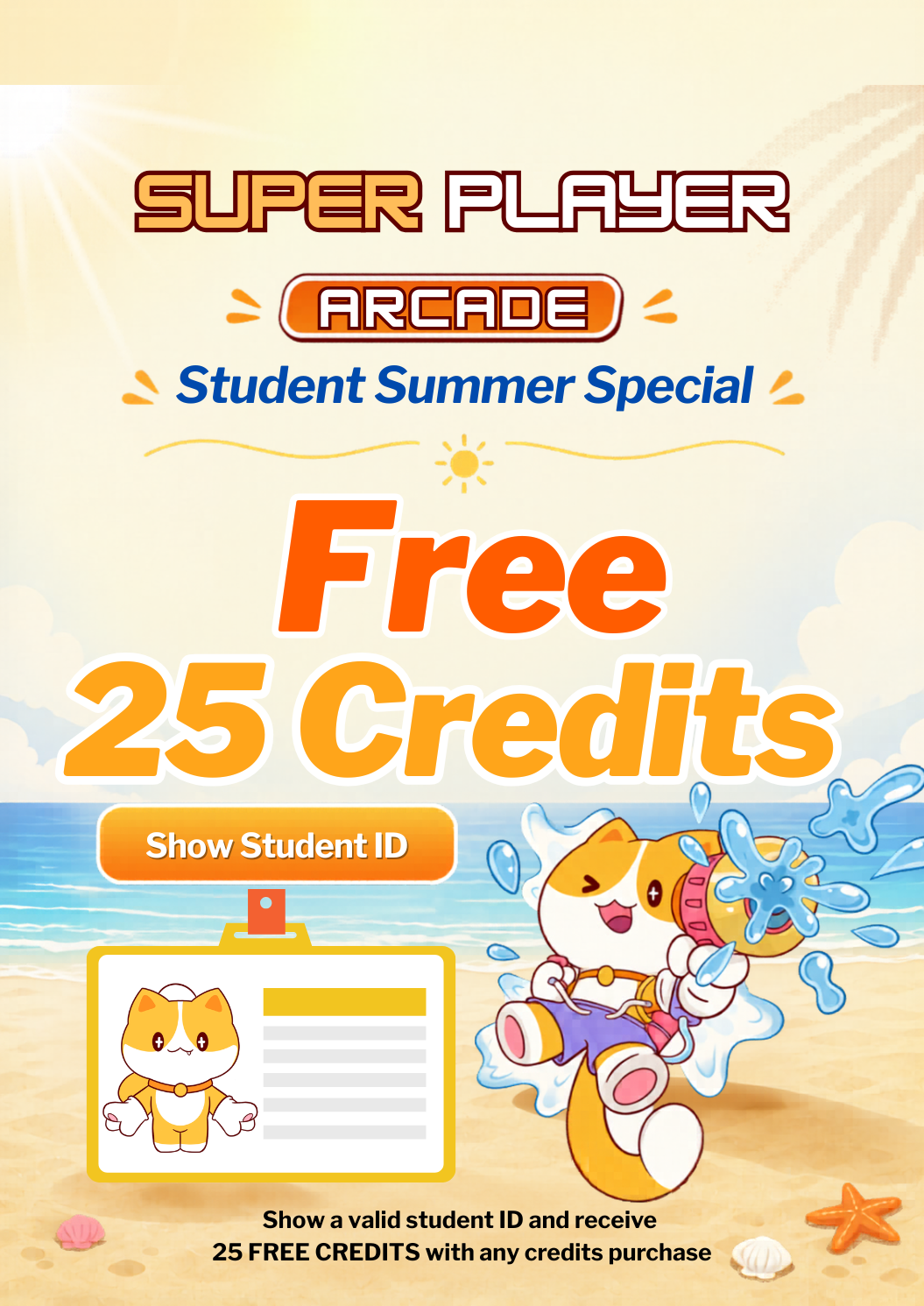 Student Summer Special at Super Player Arcade