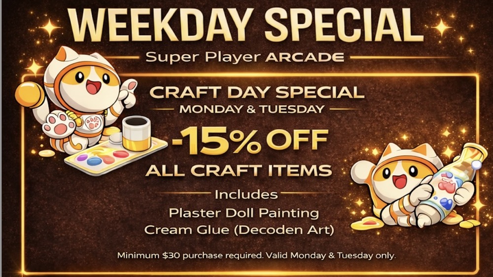Weekday Special — 15% off all craft studio experiences at Super Player Arcade